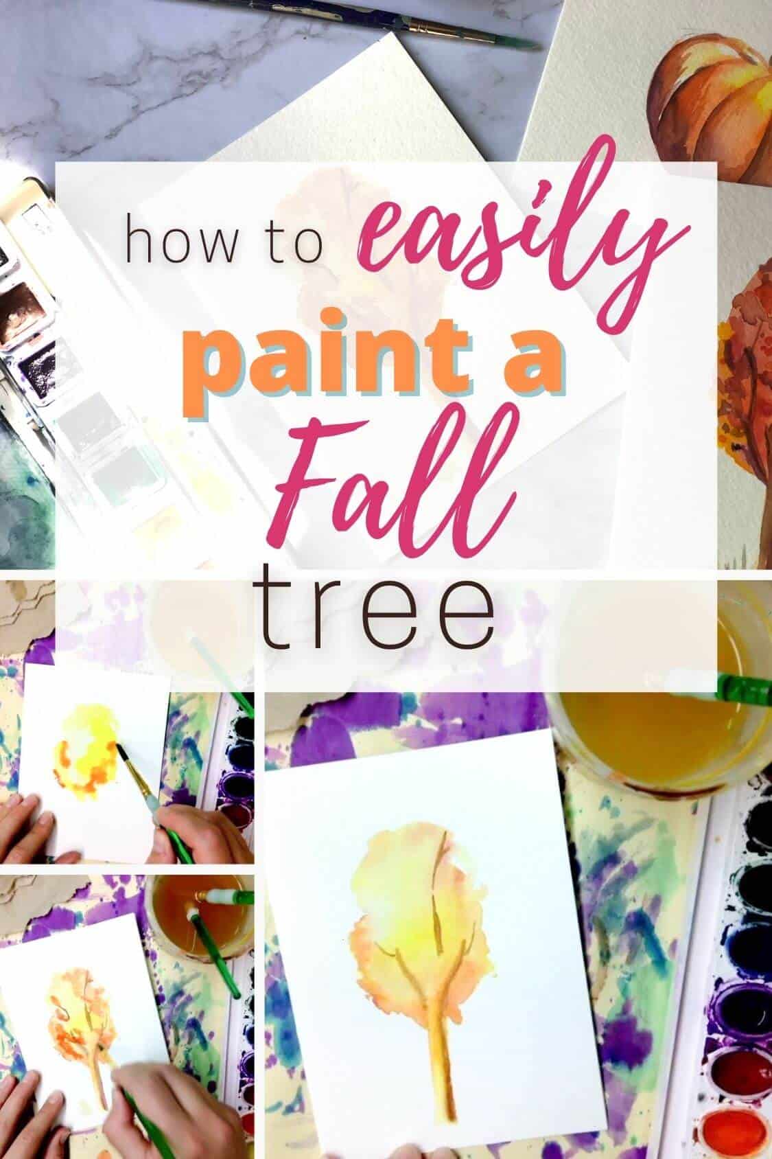 how to easily paint a fall tree with step by step watercolor painting ideas